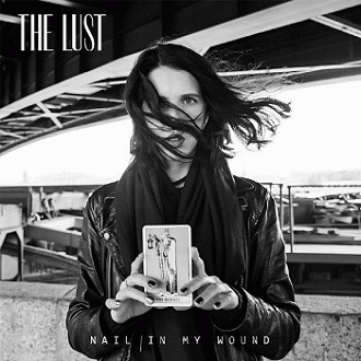 The Lust : Nail in My Wound